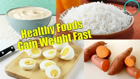 Best Foods to Gain Weight